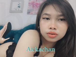 Aickachan