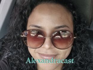 Alexandracast