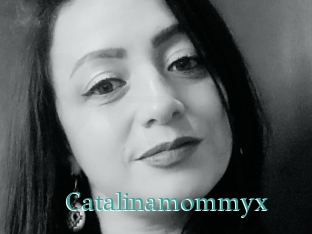 Catalinamommyx