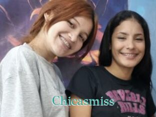 Chicasmiss