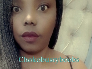 Chokobustyboobs