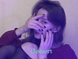 Dessert