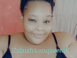 Exfatafricanqueen19