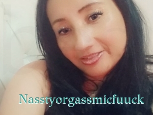 Nasstyorgassmicfuuck