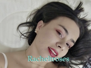 Racheltroses