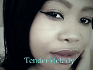 TenderMelody