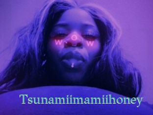 Tsunamiimamiihoney