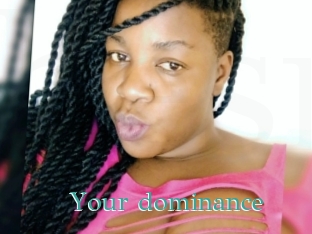 Your_dominance